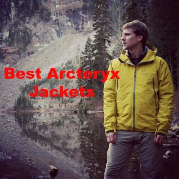 The Best Arc'teryx Jackets All Outdoors Guide