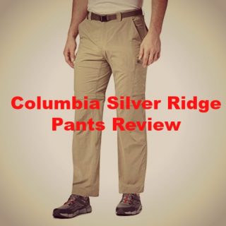 columbia silver ridge pants review